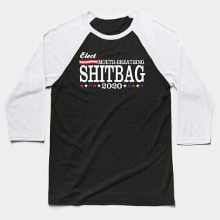 Elect mouth breathing shitbag Baseball T-Shirt